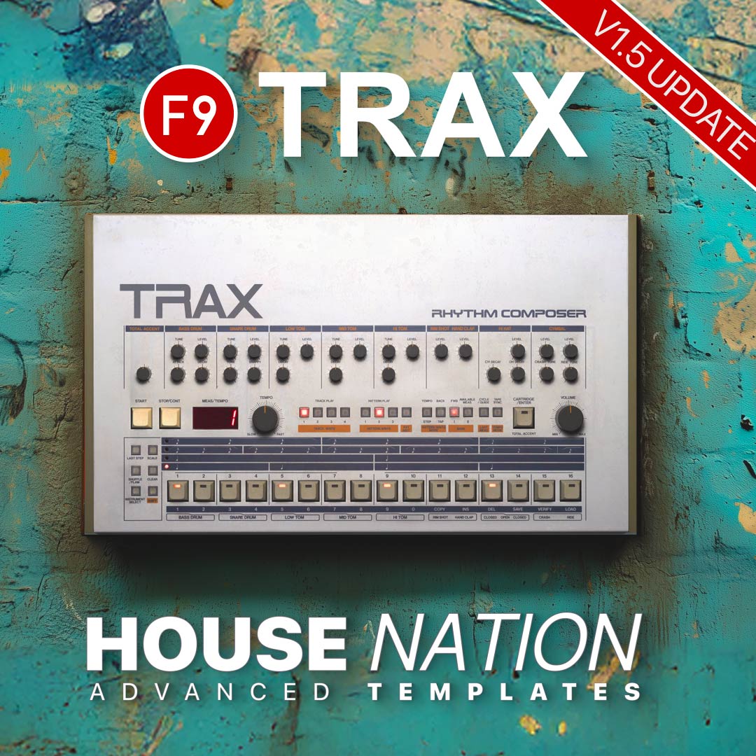 F9 TRAX House Nation V1.5 - Classic House Templates